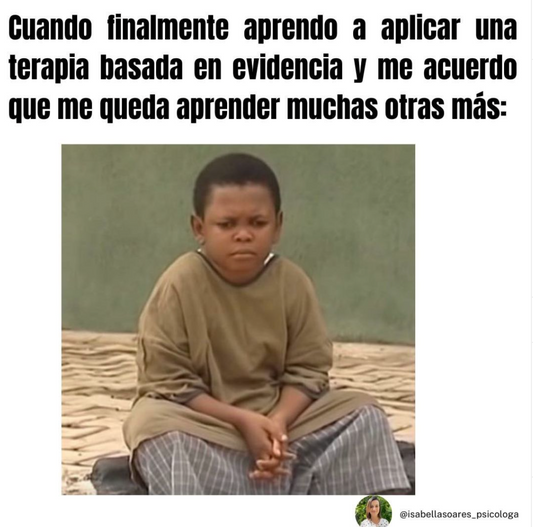 Que difícil la vida de un psicólogo que se guía por la evidencia...